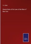 General Index of the Laws of the State of New York