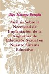 Análisis sobre la Necesidad de Implantación de la Asignatura de Educación Sexual en Nuestro Sistema Educativo