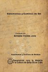 Ceremonias y Caminos de Orí