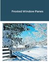 Frosted Window Panes