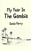 My Year In The Gambia