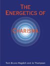 The Energetics of Charisma