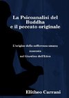 La psicoanalisi del Buddha e il peccato originale