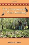 The Cottonwoods of Titus Smithing