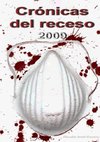 Crónicas del Receso 2009