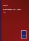 Biographical and Critical Essays