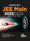 TARGET NTA JEE Main 2023 - 10 Previous Year Solved Papers with 10 Mock Tests 24th Edition | Physics, Chemistry, Mathematics - PCM | Optional Questions | Numeric Value Questions NVQs | 100% Solutions