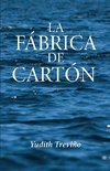 La fábrica de cartón