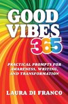 Good Vibes 365