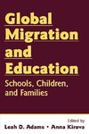 Adams, L: Global Migration and Education