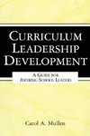 Mullen, C: Curriculum Leadership Development