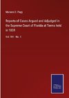 Reports of Cases Argued and Adjudged in the Supreme Court of Florida at Terms held in 1859