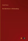 Die Alterthümer in Württemberg