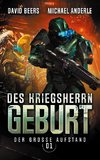 Des Kriegsherrn Geburt