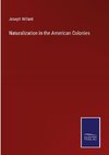 Naturalization in the American Colonies