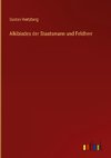 Alkibiades der Staatsmann und Feldherr