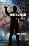 HIRNGESPINSTE