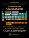 Kosmochemie - Geschichte der Entdeckung und Erforschung der chemischen Elemente im Kosmos zum 150. Jubiläum des Periodensystems der Elemente (PSE, 1869) und anläßlich des 50. Jubiläums der Mondlandung