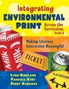 Kirkland, L: Integrating Environmental Print Across the Curr