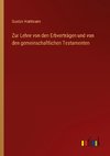 Zur Lehre von den Erbverträgen und von den gemeinschaftlichen Testamenten