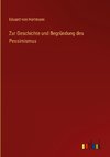 Zur Geschichte und Begründung des Pessimismus