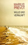 Wille und Vernunft