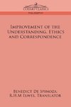 Improvement of the Understanding, Ethics and Correspondence