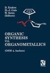 Organic Synthesis via Organometallics (OSM 4)