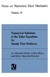 Numerical Solutions of the Euler Equations for Steady Flow Problems