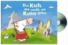 Die Kuh, die wollt ins Kino gehen