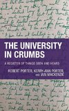 The University in Crumbs