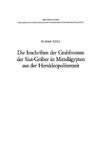 Die Inschriften der Grabfronten der Siut-Gräber in Mittelägypten aus der Herakleopolitenzeit