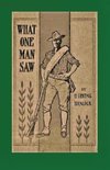 What One Man Saw, being the Personal Impressions of a War Correspondent in Cuba