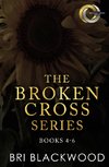 The Broken Cross Series