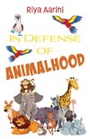 In Defense of Animalhood