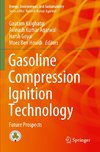 Gasoline Compression Ignition Technology