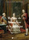 Madame de Pompadour et la politique