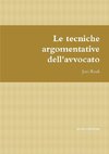 Le tecniche argomentative dell'avvocato