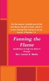 Fanning the Flame