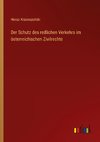 Der Schutz des redlichen Verkehrs im österreichischen Zivilrechte