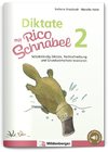 Diktate mit Rico Schnabel, Klasse 2