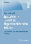 Sexualisierte Gewalt an allgemeinbildenden Schulen