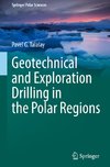 Geotechnical and Exploration Drilling in the Polar Regions