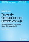 Trustworthy Communications and Complete Genealogies