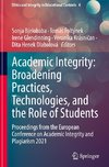 Academic Integrity: Broadening Practices, Technologies, and the Role of Students