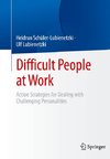 Difficult People at Work