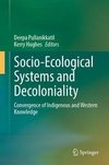 Socio-Ecological Systems and Decoloniality