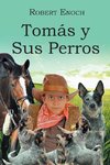 Tomás y Sus Perros