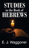 Studies in the Book of Hebrews