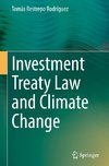 Investment Treaty Law and Climate Change